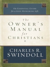 cover of the book The Owner's Manual for Christians: The Essential Guide for a God-Honoring Life