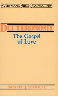 cover of the book Deuteronomy- Everyman's Bible Commentary