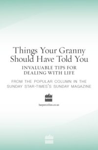 cover of the book Things Your Granny Should Have Told You