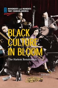 cover of the book Black Culture in Bloom: The Harlem Renaissance