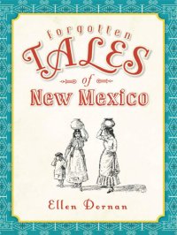 cover of the book Forgotten Tales of New Mexico