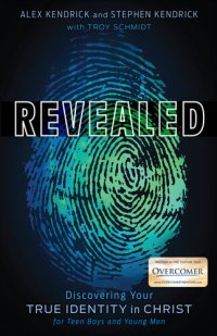 cover of the book Revealed: Discovering Your True Identity in Christ for Teen Boys and Young Men