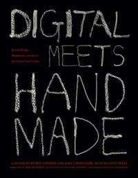 cover of the book Digital Meets Handmade: Jewelry Design, Manufacture, and Art in the Twenty-First Century