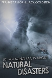 cover of the book 101 Amazing Facts about Natural Disasters