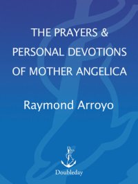 cover of the book The Prayers and Personal Devotions of Mother Angelica