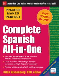 cover of the book Practice Makes Perfect Complete Spanish All-in-One