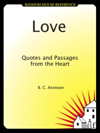 cover of the book LOVE: Quotes and Passages from the Heart