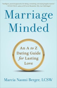 cover of the book Marriage Minded: An A to Z Dating Guide for Lasting Love