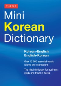 cover of the book Tuttle Mini Korean Dictionary: Korean-English English-Korean