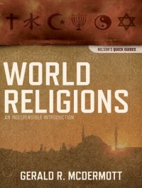 cover of the book World Religions: An Indispensable Introduction