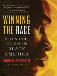 cover of the book Winning the Race: Beyond the Crisis in Black America