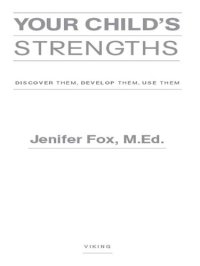 cover of the book Your Child's Strengths: A Guide for Parents and Teachers