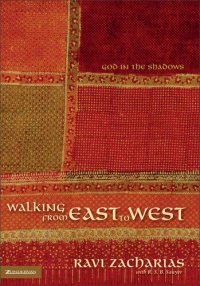 cover of the book Walking from East to West: God in the Shadows