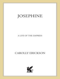 cover of the book Josephine: A Life of the Empress