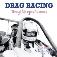 cover of the book Drag Racing: Through the Eyes of a Woman