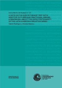 cover of the book A Note on the Size of the ADF Test with Additive Outliers and Fractional Errors. A Reapraisal about the (Non) Stationarity of the Latin-American Inflation Series.