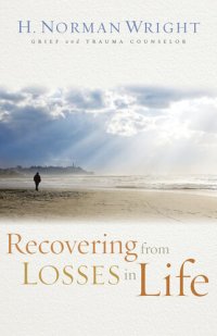 cover of the book Recovering from Losses in Life