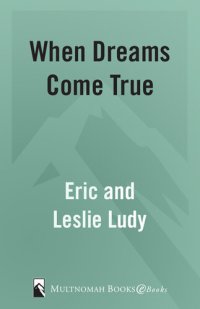 cover of the book When Dreams Come True: A Love Story Only God Could Write