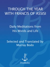 cover of the book Through the Year with Francis of Assisi: Daily Meditations from His Words and Life