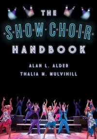 cover of the book The Show Choir Handbook