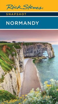 cover of the book Rick Steves Snapshot Normandy