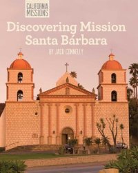 cover of the book Discovering Mission Santa Bárbara