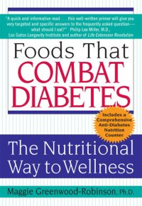 cover of the book Foods That Combat Diabetes: The Nutritional Way to Wellness