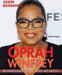 cover of the book Oprah Winfrey: Businesswoman and Actress