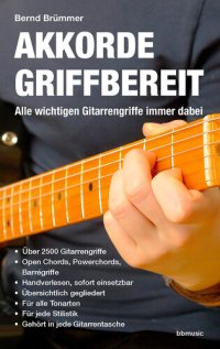 cover of the book Akkorde griffbereit: Alle wichtigen Gitarrengriffe immer dabei