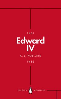 cover of the book Edward IV (Penguin Monarchs): The Summer King