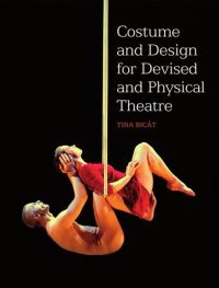 cover of the book Costume and Design for Devised and Physical Theatre