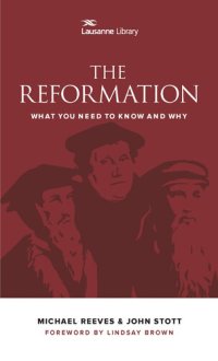 cover of the book The Reformation: What you need to know and why