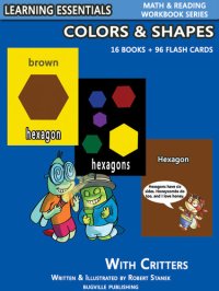 cover of the book Colors & Shapes Storybooks: 16 Books & 96 Flash Cards with Critters