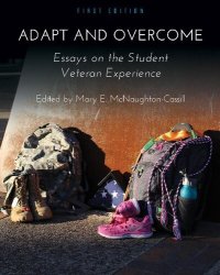 cover of the book Adapt and Overcome: Essays on the Student Veteran Experience