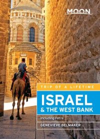 cover of the book Moon Israel & the West Bank: Including Petra