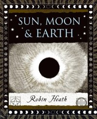 cover of the book Sun, Moon and Earth