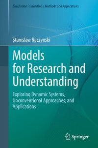 cover of the book Models for Research and Understanding: Exploring Dynamic Systems, Unconventional Approaches, and Applications