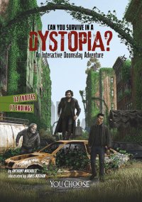 cover of the book Can You Survive in a Dystopia?