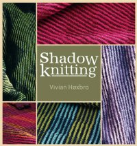 cover of the book Shadow Knitting