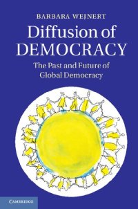 cover of the book Diffusion of Democracy: The Past and Future of Global Democracy