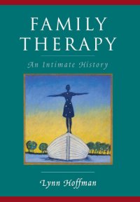 cover of the book Family Therapy: An Intimate History