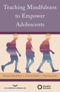 cover of the book Teaching Mindfulness to Empower Adolescents