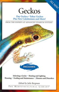 cover of the book Geckos: Day Geckos, Tokay Geckos Plus New Caledonians and More!