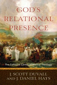 cover of the book God's Relational Presence: The Cohesive Center of Biblical Theology