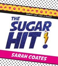 cover of the book The Sugar Hit!