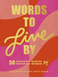 cover of the book Words to Live By