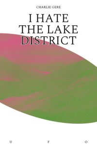 cover of the book I Hate The Lake District