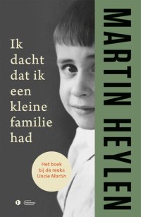 cover of the book Ik dacht dat ik een kleine familie had