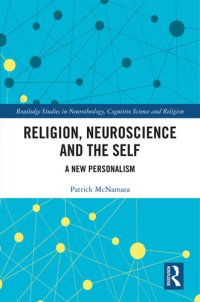 cover of the book Religion, Neuroscience and the Self: A New Personalism