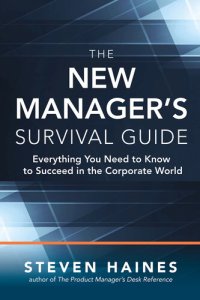 cover of the book The New Manager's Survival Guide